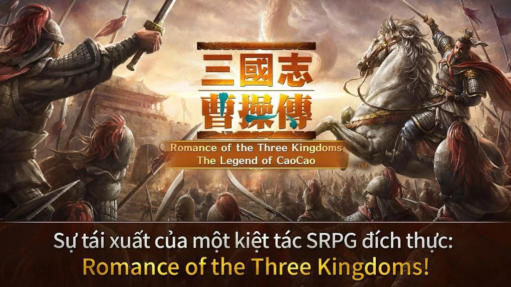 Romance of the Three Kingdoms: Tựa game về Tam Quốc Chí với lối chơi đậm chất Mộc Đế