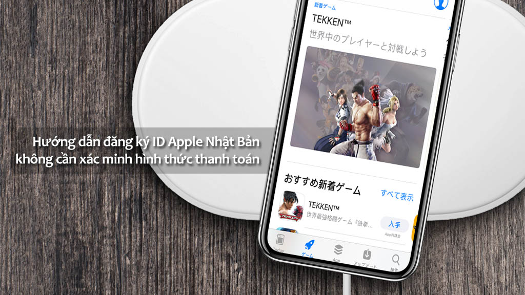 Hướng dẫn tạo Apple ID Nhật Bản không cần xác minh hình thức thanh toán cách mới nhất