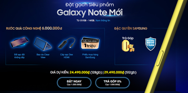 Samsung Galaxy Note 9 chưa ra mắt, các nhà bán lẻ
Việt Nam đã cho đặt trước với giá bán từ 24.5 triệu, kèm bộ
quà tặng