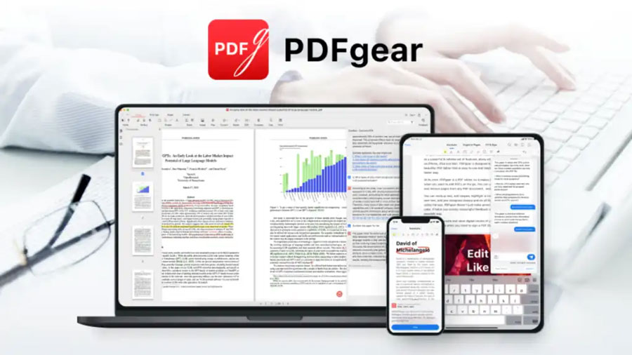 PDFgear: Phần mềm
chuyển đổi file PDF đa năng, hoàn toàn miễn phí