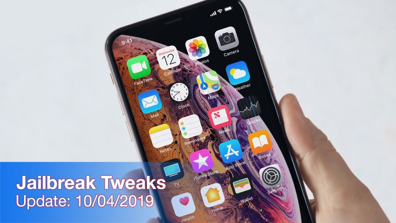 [10/04/2019] Tổng hợp một số tweak mới phát hành trong thời gian gần đây, dành cho thiết bị iOS đã jailbreak