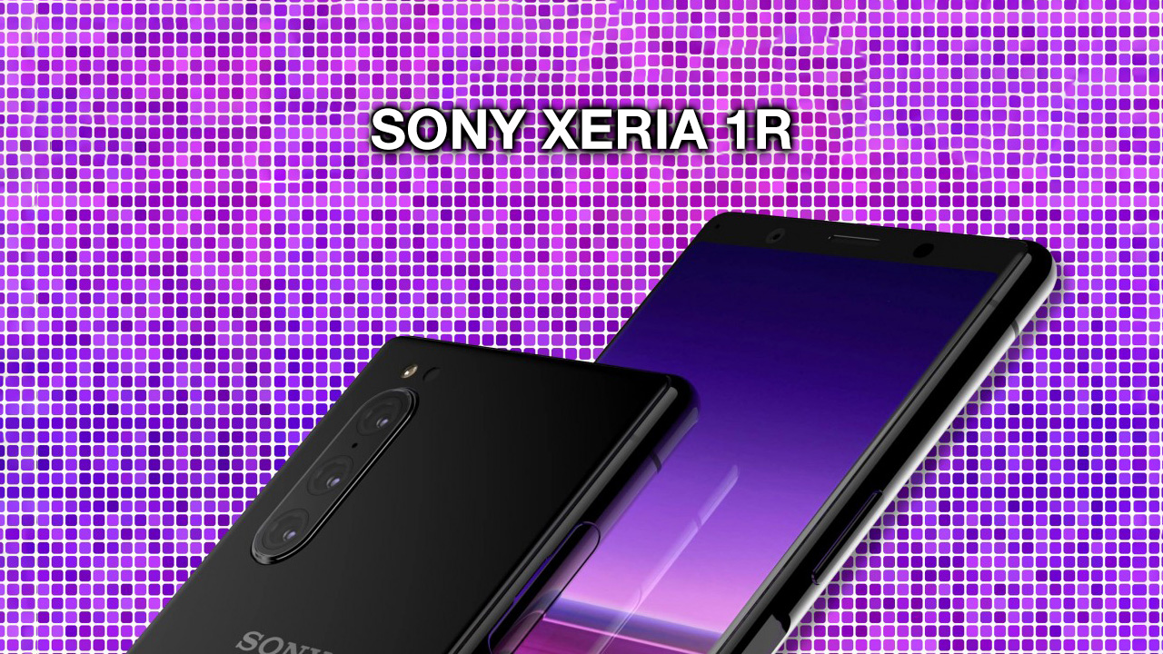 Sony Xperia 1R: Smartphone đầu tiên trên thế giới sở hữu màn hình 5K, mật độ điểm ảnh 899ppi
