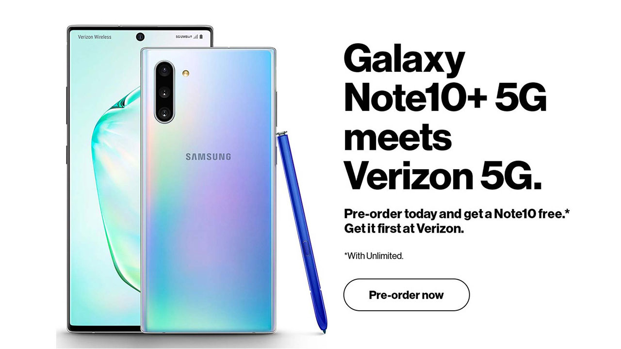 Dù Samsung chưa ra mắt nhưng nhà mạng Verizon đã rục rịch chạy khuyến mại mua Galaxy Note 10+ 5G tặng miễn phí 1 chiếc Note 10