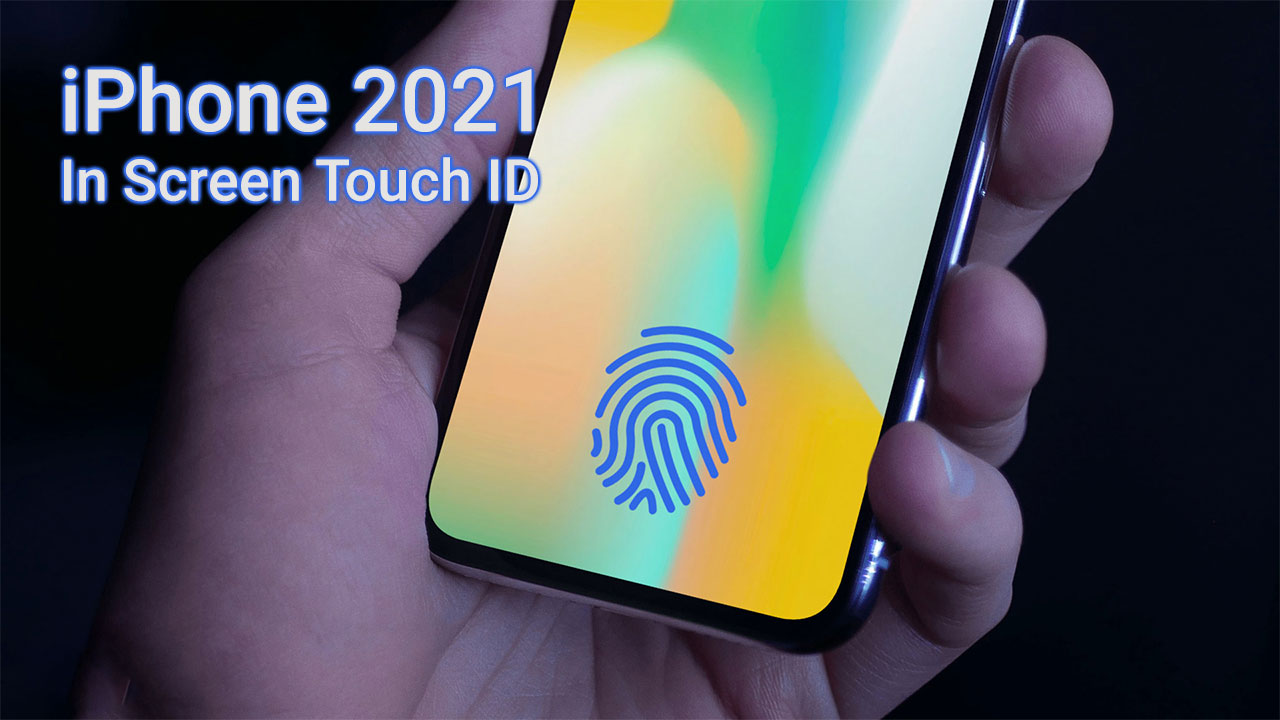 Apple được cấp bằng sáng chế cảm biến vân tay Touch ID trong màn hình, sẽ xuất hiện trên iPhone 2021?