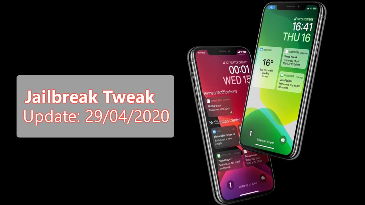 [24/04/2020] Tổng hợp một số tweak mới phát hành trong thời gian gần đây, dành cho thiết bị iOS đã jailbreak